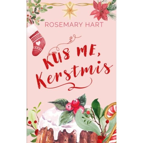 Kus Me, Kerstmis - Rosemary Hart