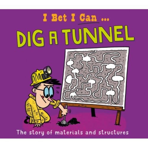 I Bet I Can: Dig A Tunnel - I Bet I Can - Jackson, Tom