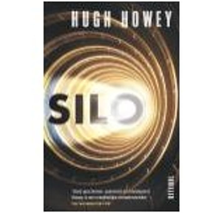 Silo - Silo - Hugh Howey