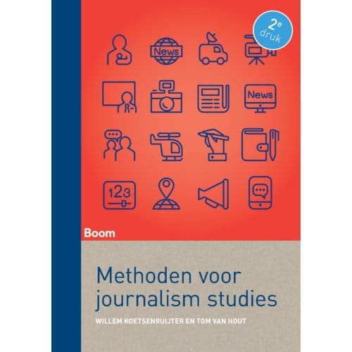 Methoden Voor Journalism Studies - Tom van Hout