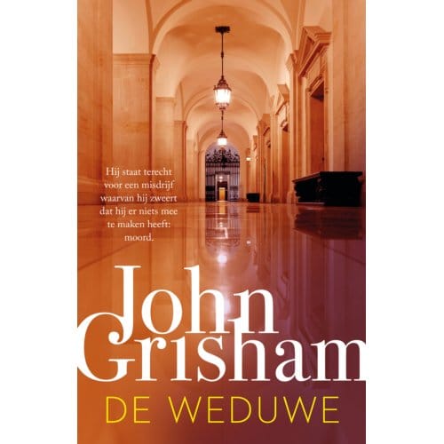 De Weduwe - John Grisham
