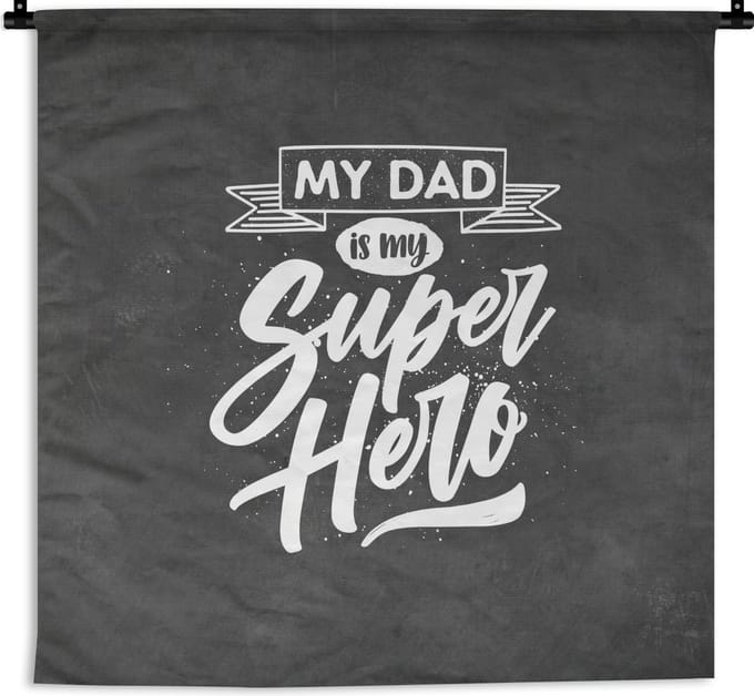 Wandkleed - Vaderdag tip - Papa - Quote - 120x120 cm - Wandtapijt