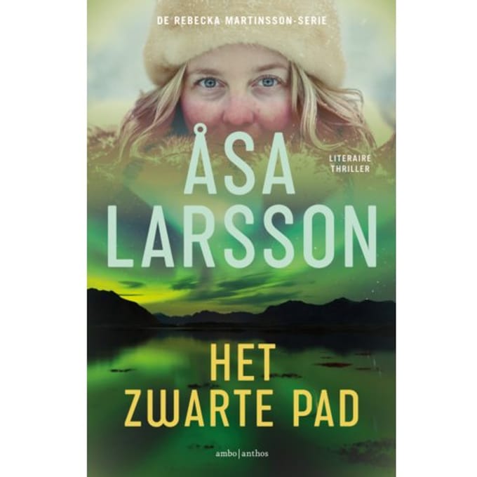 Het Zwarte Pad - Rebecka Martinsson - Åsa Larsson