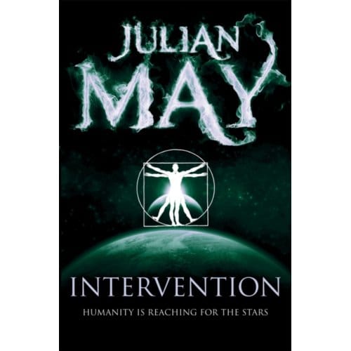 Intervention - The Galactic Milieu Series - Julian May