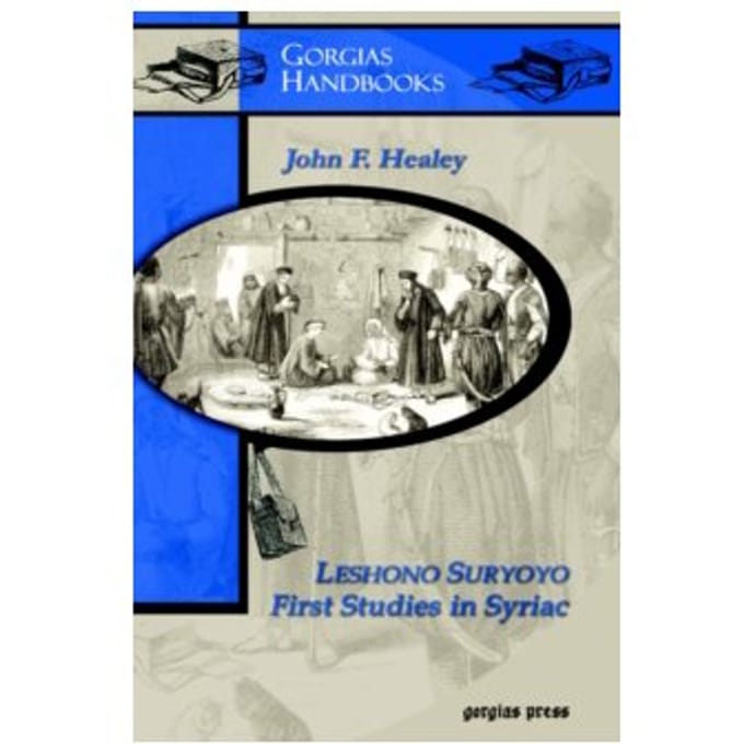 Leshono suryoyo: first studies in syriac : 2 - John Healey