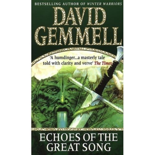 Echoes Of The Great Song - David Gemmell