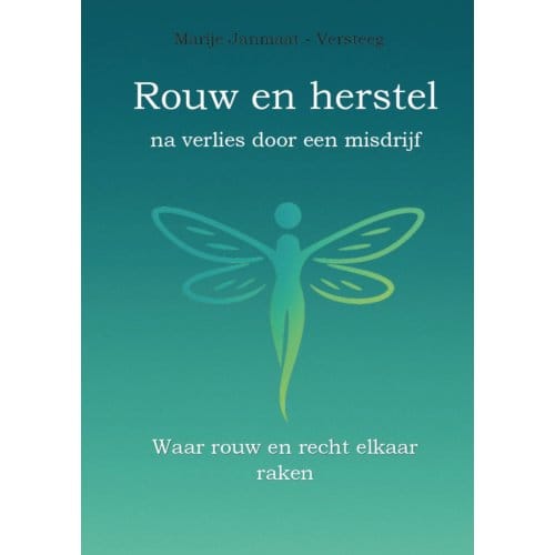 Rouw En Herstel Na Een Misdrijf