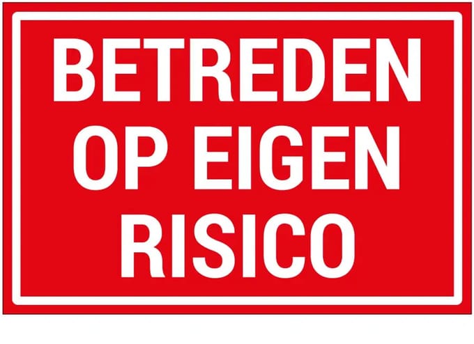 Betreden op eigen risico bord | gecoat dibond materiaal | 30 x 20 cm