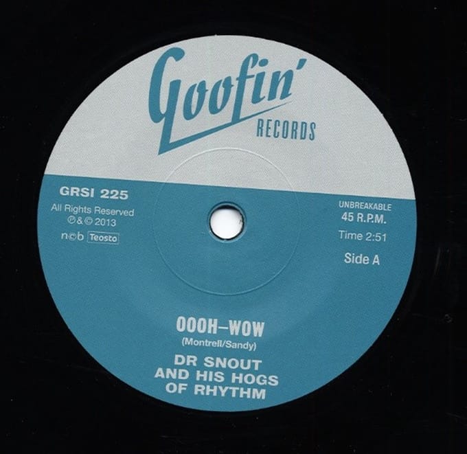 Dr. Snout And His Hogs Of Rhythm - Oooh-Wow (7" Single)