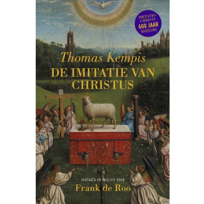 De Imitatie Van Christus - Thomas Kempis