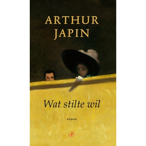 Wat Stilte Wil - Arthur Japin