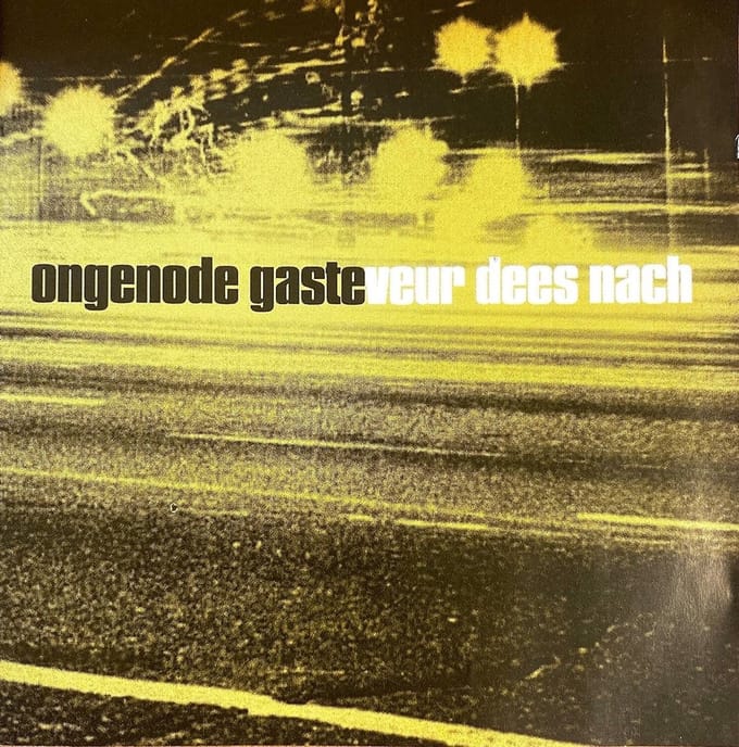 Ongenode Gaste - Veur Dees Nach (CD)