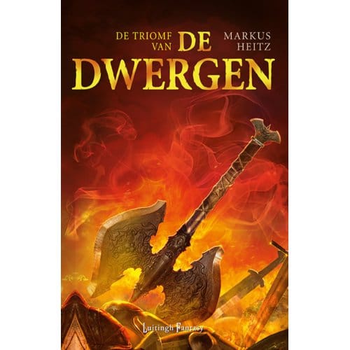 De Triomf Van De Dwergen - De Dwergen - Markus Heitz
