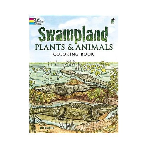 Swampland Plants And Animals Coloring Book - Soffer, Ruth