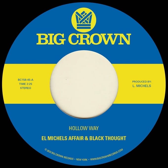 El Michels Affair & Black Thought - Hollow Way (7" Single)