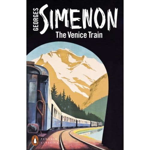 The Venice Train - Georges Simenon