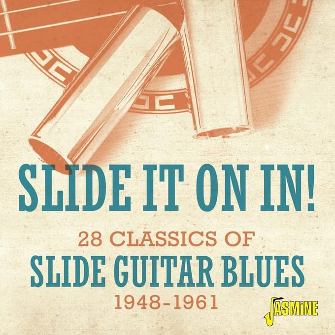 Various Artists - Slide It On In! 28 Classics Of Slide Guitar Blues (CD)