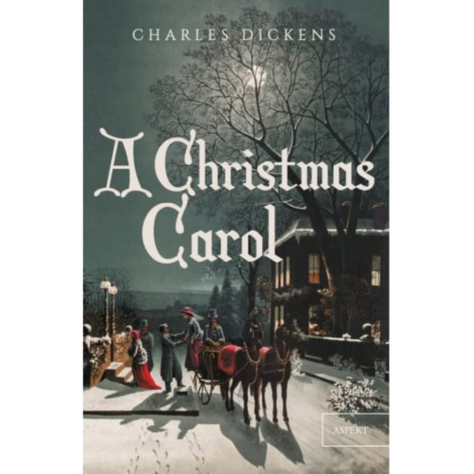 A Christmas Carol - Charles Dickens