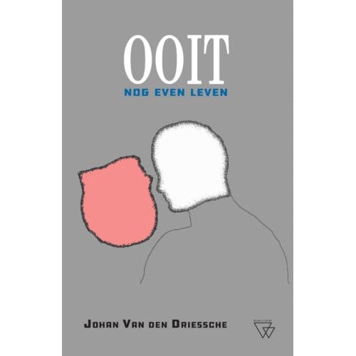 Ooit - Johan Van den Driessche