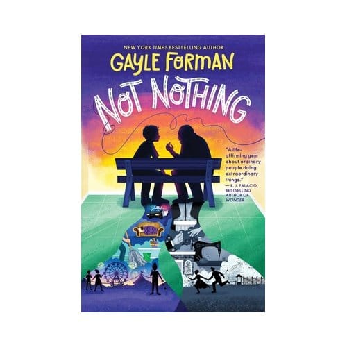 Not Nothing - Gayle Forman