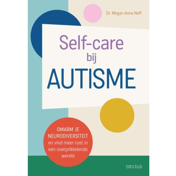 Self-Care Bij Autisme - Megan Anna Neff