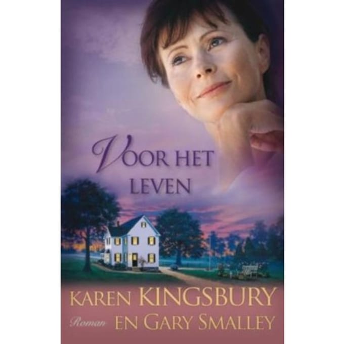 Voor Het Leven - De Familie Baxter - Karen Kingsbury