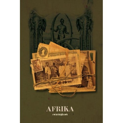 Afrika - Reisdagboek - Anke Landweer
