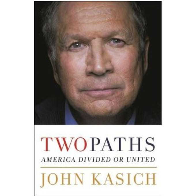 Two Paths - John Kasich