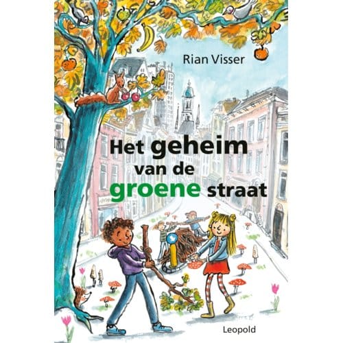 Het Geheim Van De Groene Straat - Rian Visser