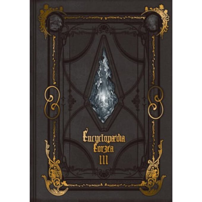 Encyclopaedia Eorzea The World Of Final Fantasy Xiv Volume Iii - Square Enix