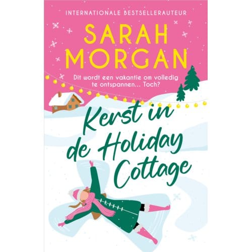 Kerst In De Holiday Cottage - Sarah Morgan