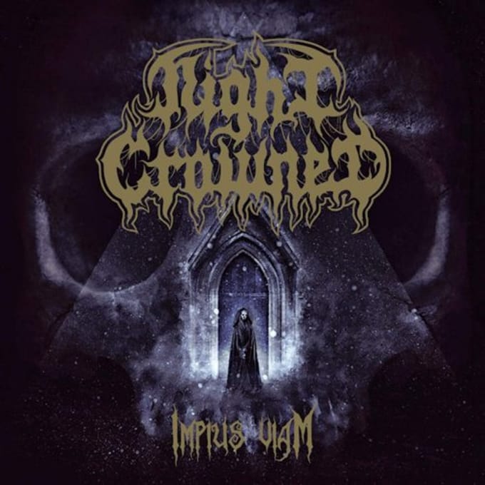 Impius Viam - Night Crowned