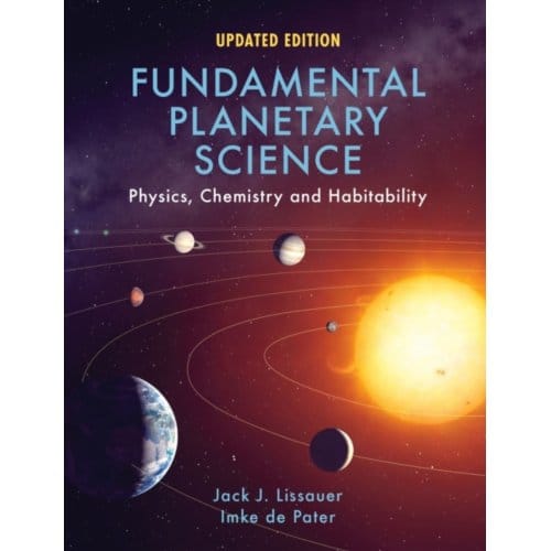 Fundamental Planetary Science - Jack J. Lissauer