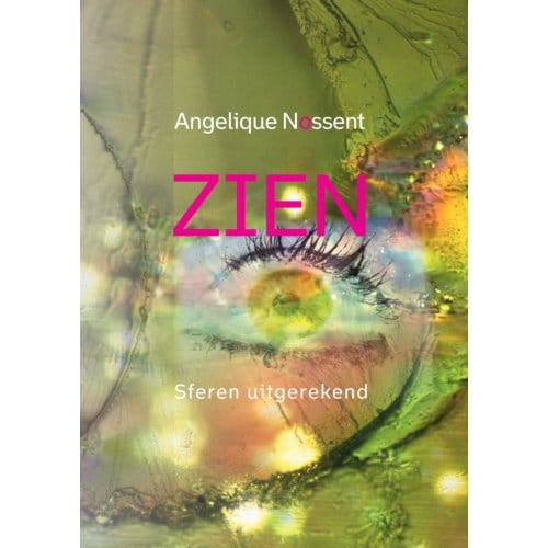 Zien - Sferologie - Angelique Nossent