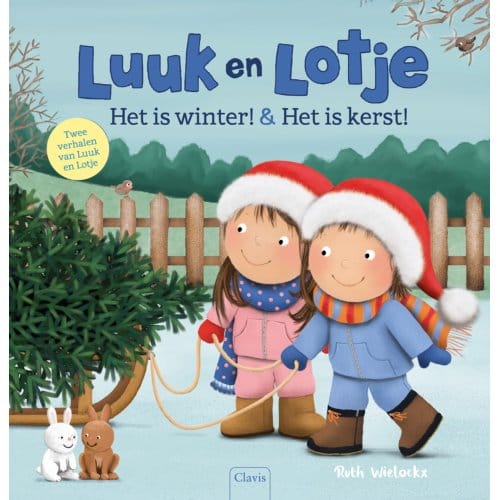 Het Is Winter! & Het Is Kerst! - Luuk En Lotje - Ruth Wielockx