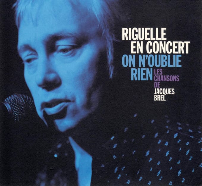 On N'Oublie Rien - Les Chansons De Jacques Brel