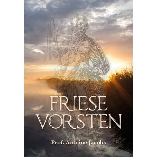 Friese Vorsten - Antoine Jacobs