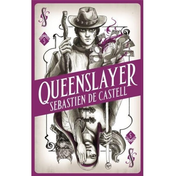 Spellslinger 5: Queenslayer - Spellslinger - Sebastien de Castell