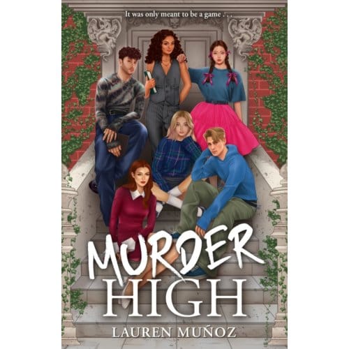 Murder High - Lauren Munoz