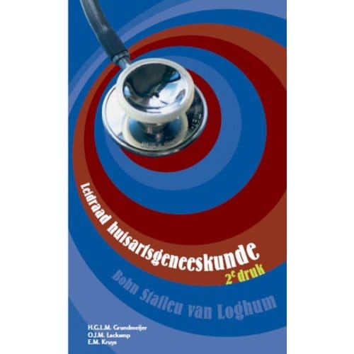Leidraad Huisartsgeneeskunde - Leidraadreeks - E.M. Kruys