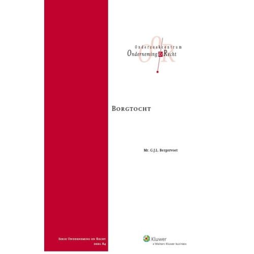 Borgtocht - Onderneming En Recht - G.J.L. Bergervoet