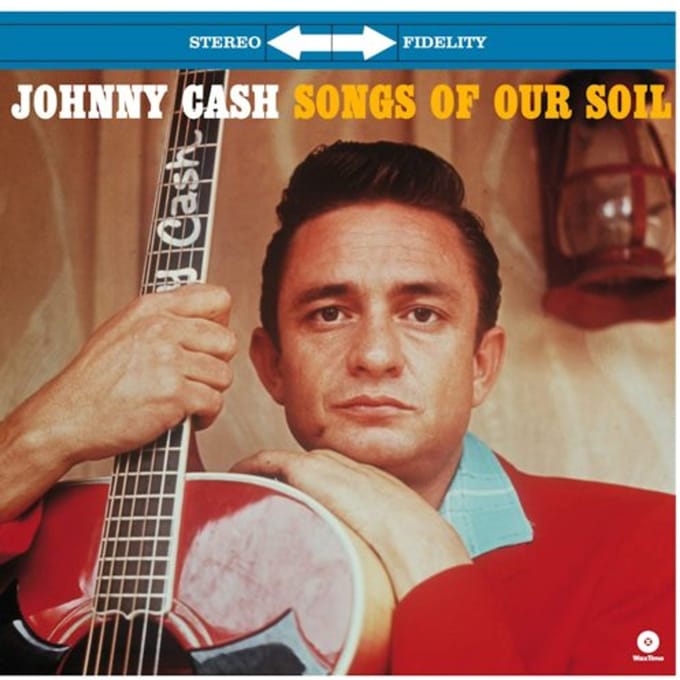 Songs Of Our Soil - Johnny Cash