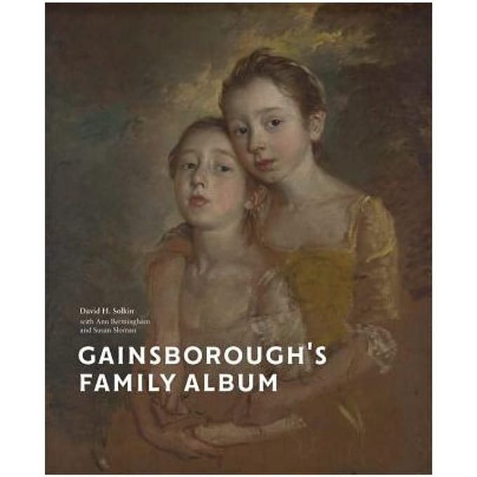 Gainsborough’s Family Album - David H. Solkin