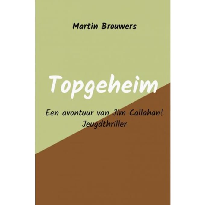 Topgeheim - Martin Brouwers