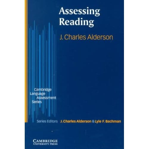 Assessing Reading - Alderson, J. Charles