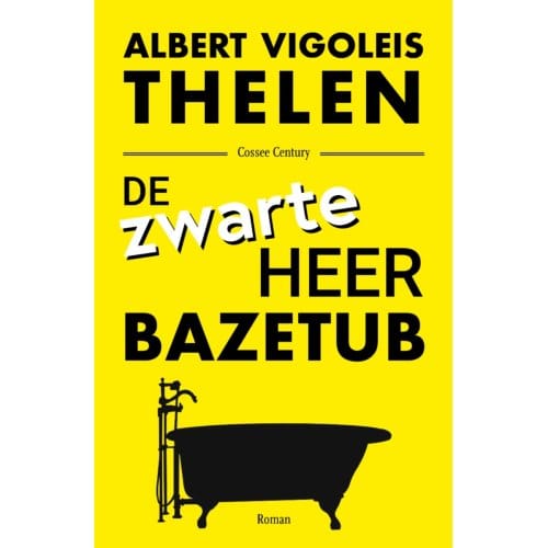 De Zwarte Heer Bazetub - Albert Vigoleis Thelen