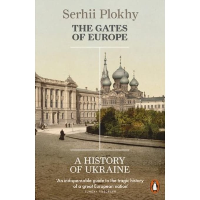 The Gates Of Europe - Serhii Plokhy