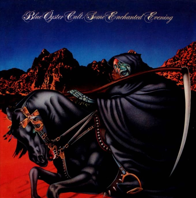 Some Enchanted Evening - Blue Oyster Cult