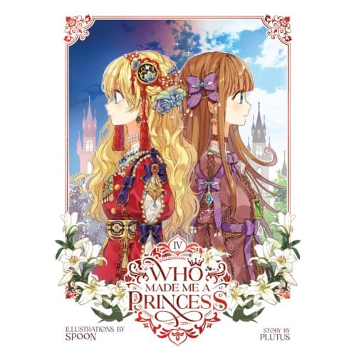 Who Made Me A Princess Vol. 4 - Who Made Me A Princess - Plutus