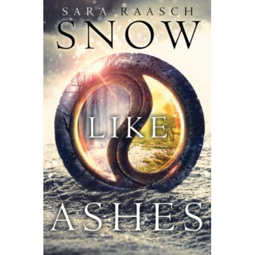 Snow Like Ashes - Snow Like Ashes - Sara Raasch